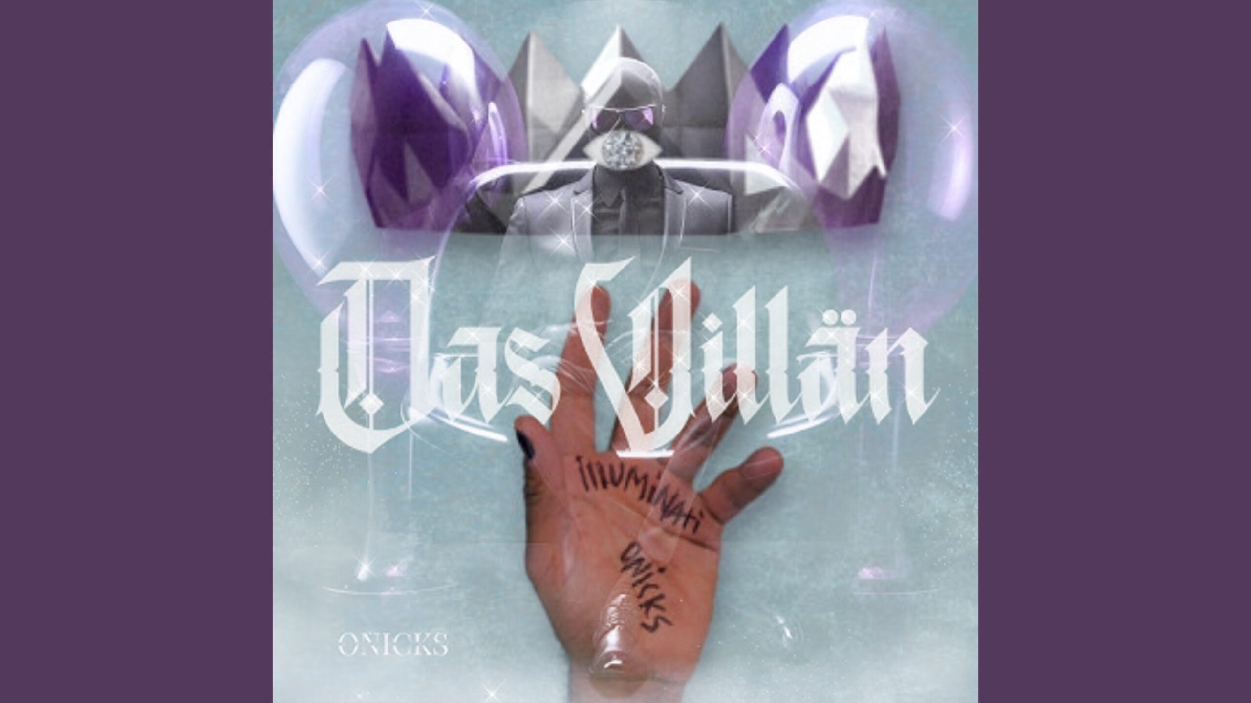 Das Illuminati (An ONICKS Mashup)